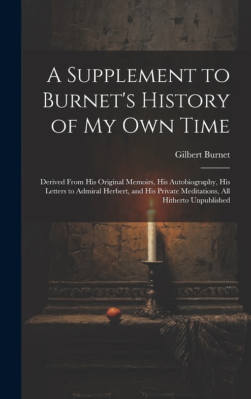 Couverture_A Supplement to Burnet's History of My Own Time