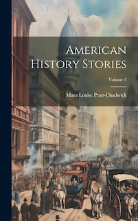 Front cover_American History Stories; Volume 3