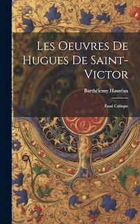 Couverture_Les Oeuvres De Hugues De Saint-Victor