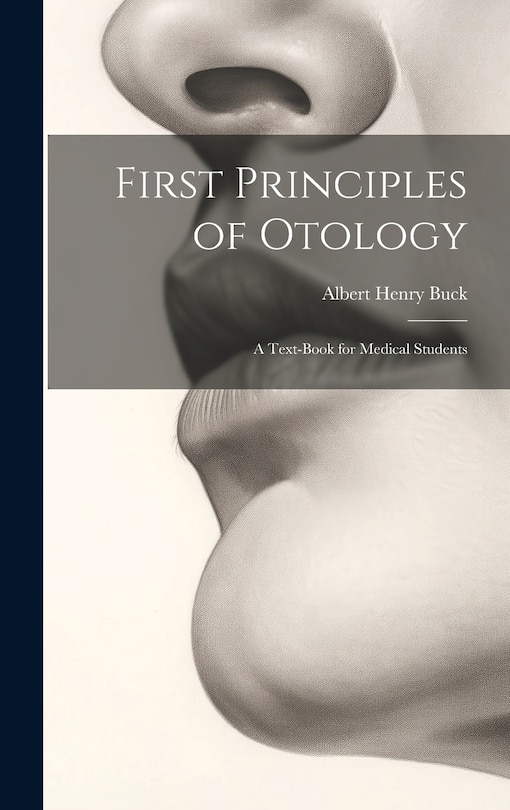 Front cover_First Principles of Otology
