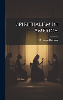 Couverture_Spiritualism in America