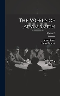 Front cover_The Works of Adam Smith; Volume 3