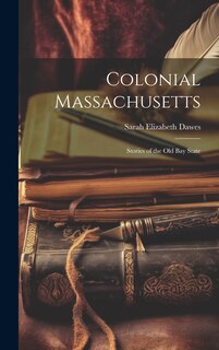 Couverture_Colonial Massachusetts