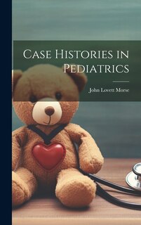 Front cover_Case Histories in Pediatrics