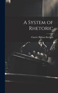 Front cover_A System of Rhetoric