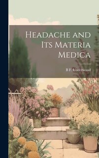 Couverture_Headache and Its Materia Medica