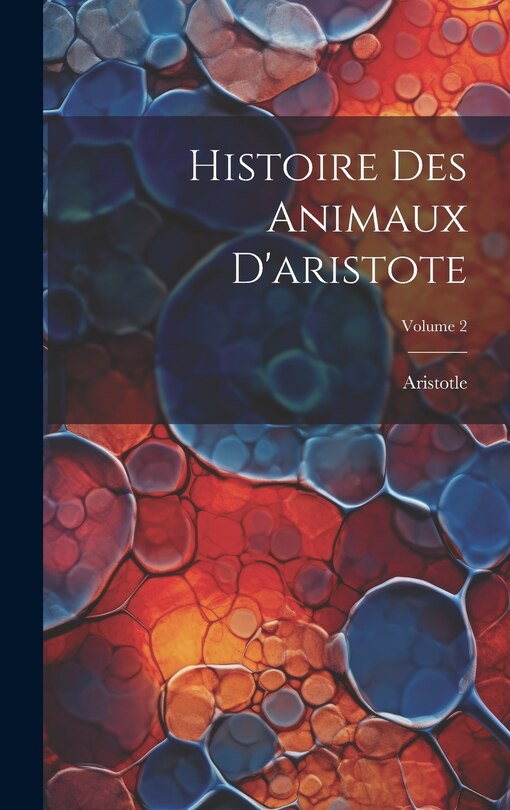 Front cover_Histoire Des Animaux D'aristote; Volume 2