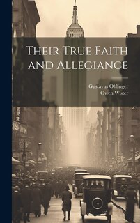 Couverture_Their True Faith and Allegiance