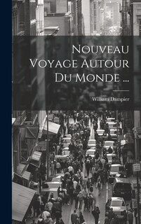 Couverture_Nouveau Voyage Autour Du Monde ...