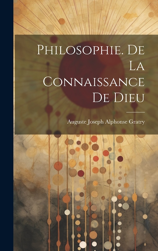 Front cover_Philosophie. De La Connaissance De Dieu