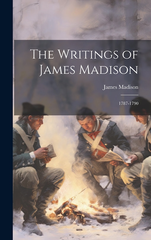 Front cover_The Writings of James Madison