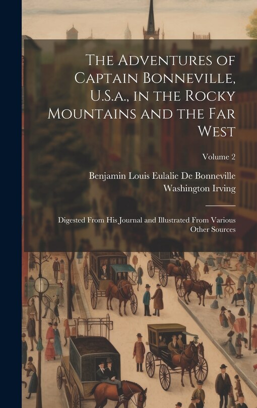 Couverture_The Adventures of Captain Bonneville, U.S.a., in the Rocky Mountains and the Far West