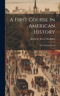 Couverture_A First Course in American History