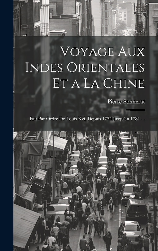 Front cover_Voyage Aux Indes Orientales Et a La Chine