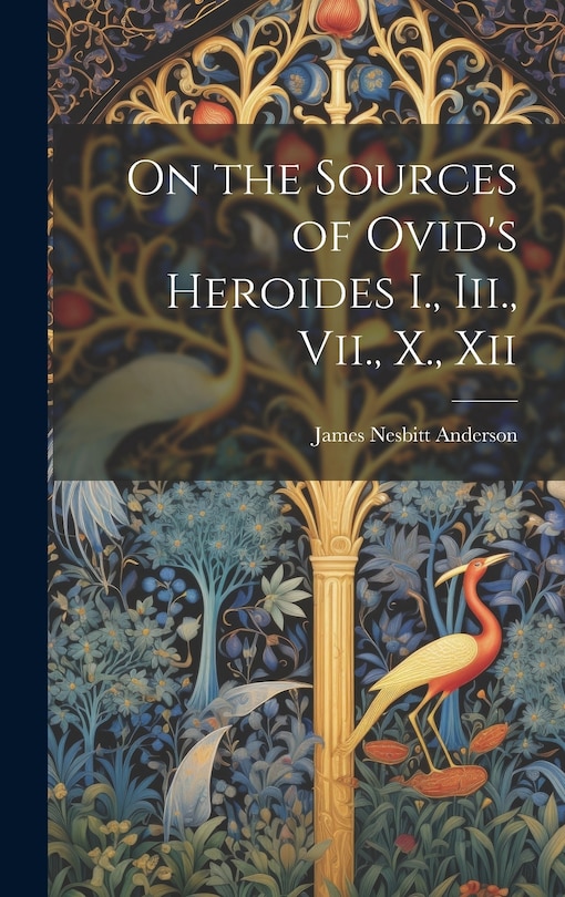 Couverture_On the Sources of Ovid's Heroides I., Iii., Vii., X., Xii