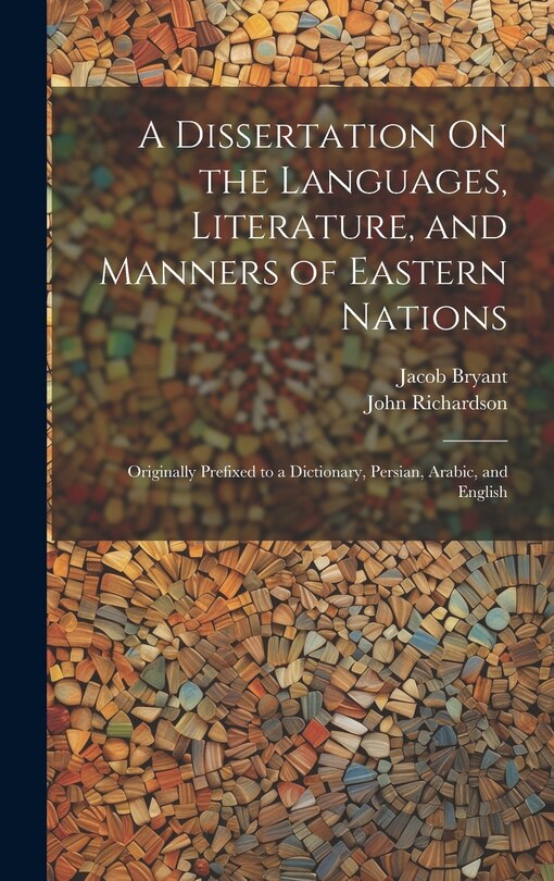 Couverture_A Dissertation On the Languages, Literature, and Manners of Eastern Nations