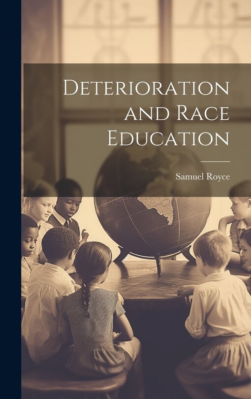 Couverture_Deterioration and Race Education