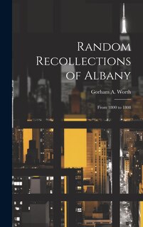 Couverture_Random Recollections of Albany