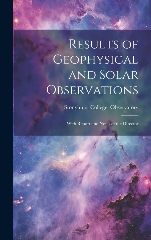 Front cover_Results of Geophysical and Solar Observations