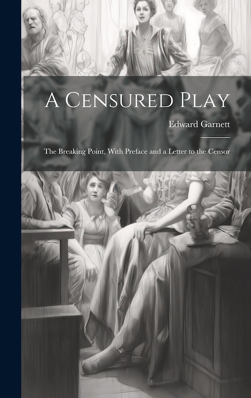 Front cover_A Censured Play