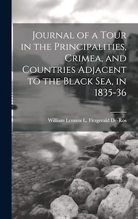 Couverture_Journal of a Tour in the Principalities, Crimea, and Countries Adjacent to the Black Sea, in 1835-36