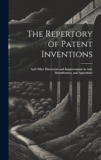 Front cover_The Repertory of Patent Inventions