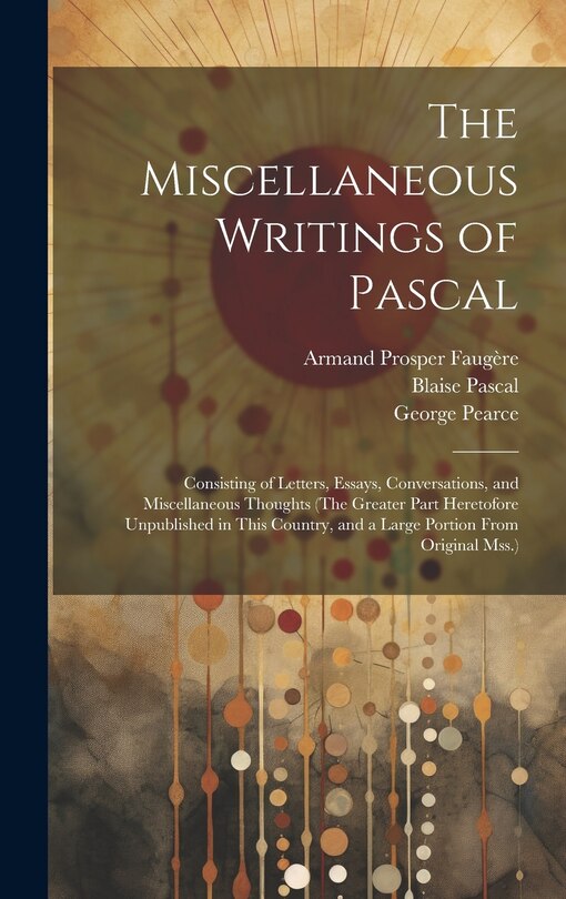 Couverture_The Miscellaneous Writings of Pascal