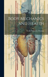 Couverture_Body Mechanics and Health