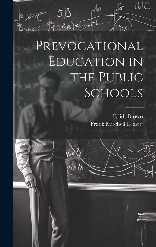 Front cover_Prevocational Education in the Public Schools