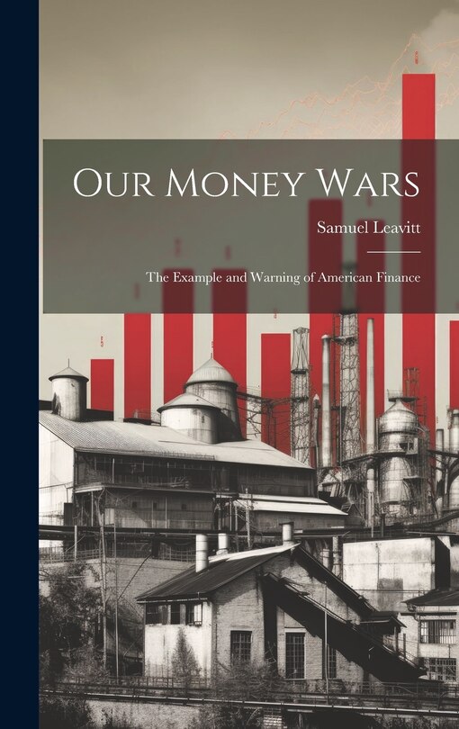 Front cover_Our Money Wars