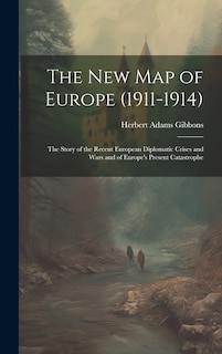 Front cover_The New Map of Europe (1911-1914)