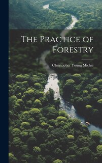 Front cover_The Practice of Forestry