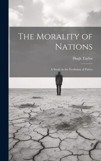Front cover_The Morality of Nations