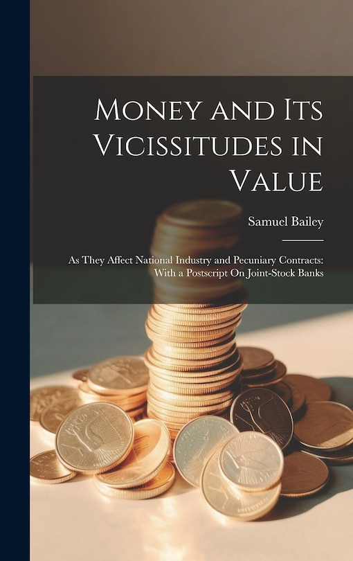 Front cover_Money and Its Vicissitudes in Value