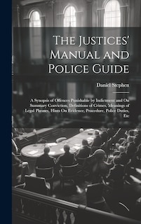 Couverture_The Justices' Manual and Police Guide