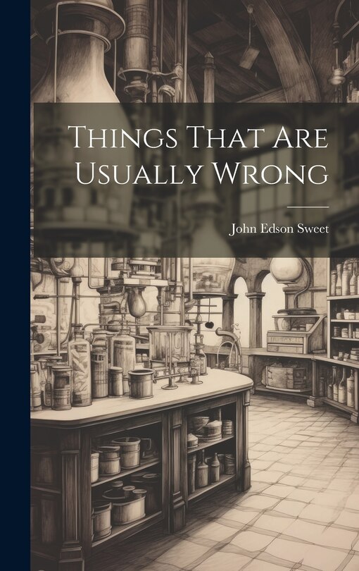 Front cover_Things That Are Usually Wrong