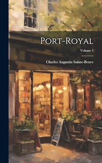 Front cover_Port-Royal; Volume 3
