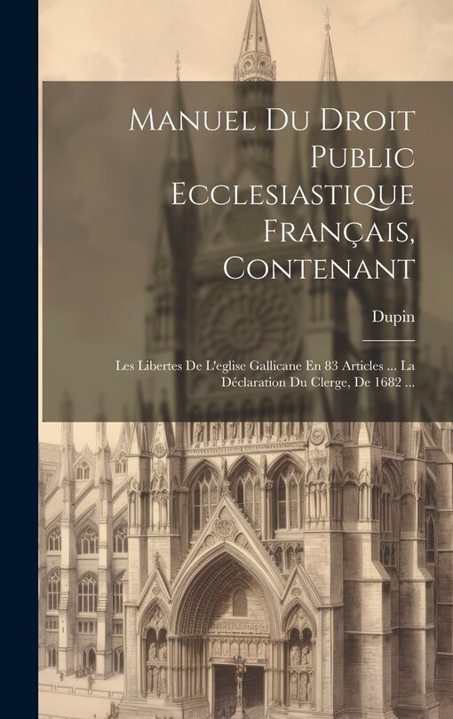 Front cover_Manuel Du Droit Public Ecclesiastique Français, Contenant