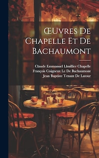 Front cover_OEuvres De Chapelle Et De Bachaumont