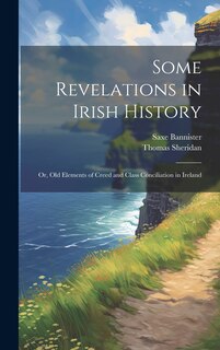 Front cover_Some Revelations in Irish History