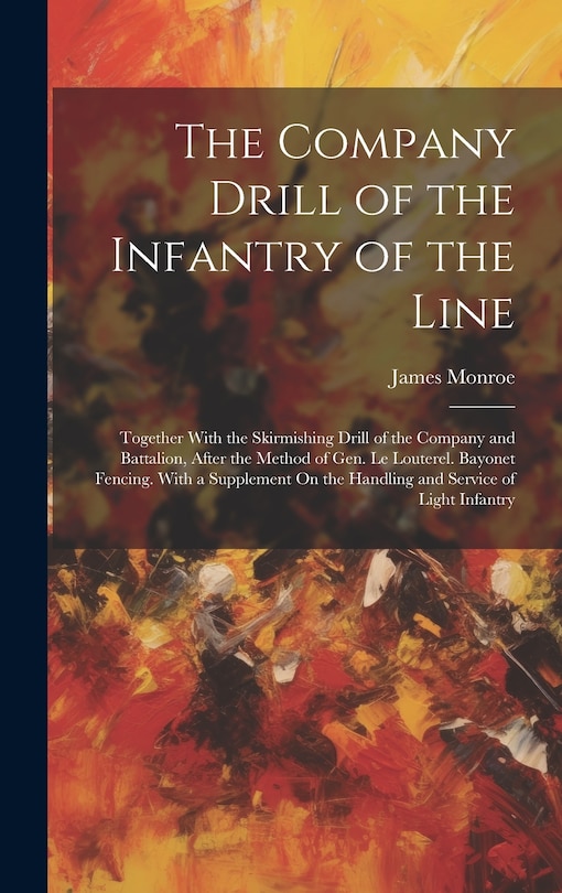 Front cover_The Company Drill of the Infantry of the Line