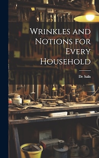 Front cover_Wrinkles and Notions for Every Household