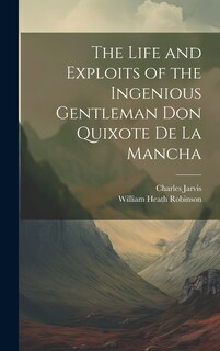Couverture_The Life and Exploits of the Ingenious Gentleman Don Quixote De La Mancha