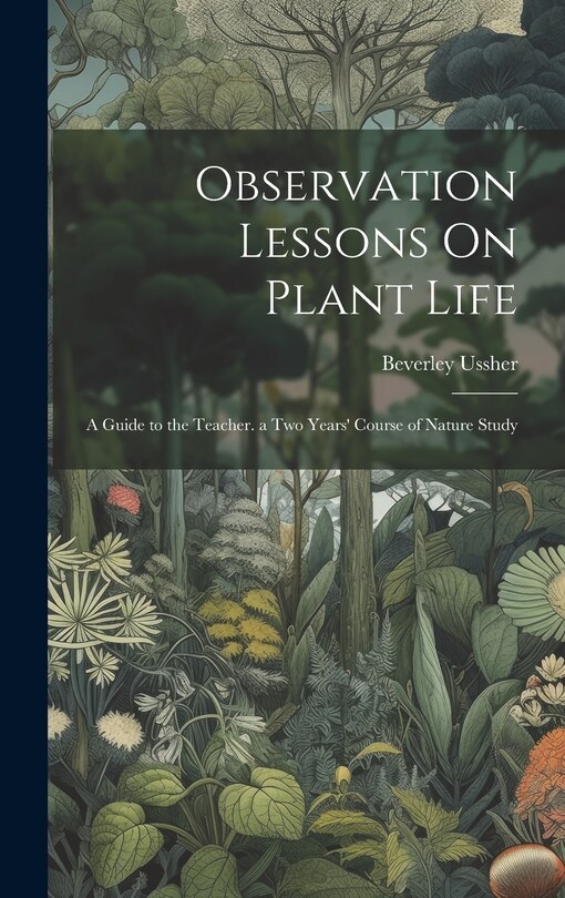Front cover_Observation Lessons On Plant Life