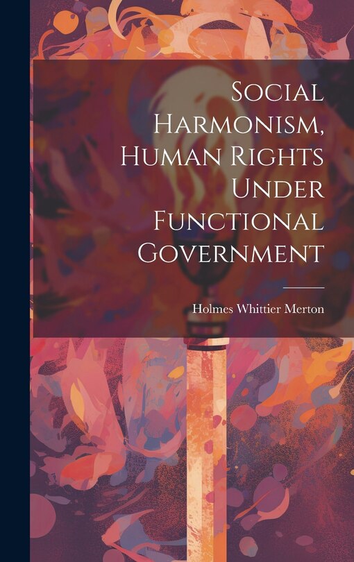 Couverture_Social Harmonism, Human Rights Under Functional Government