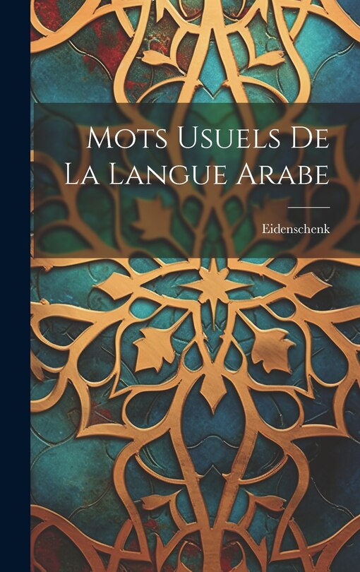 Front cover_Mots Usuels De La Langue Arabe