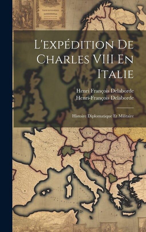 Front cover_L'expédition De Charles VIII En Italie