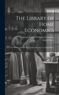 Front cover_The Library of Home Economics