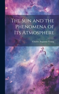 Couverture_The Sun and the Phenomena of Its Atmosphere