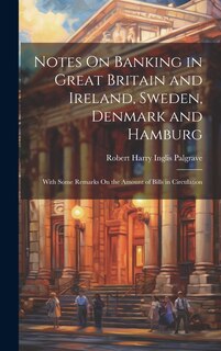 Front cover_Notes On Banking in Great Britain and Ireland, Sweden, Denmark and Hamburg